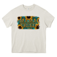 Cream Sunflower Serappe Turquoise Gemstone Mama Tried Heavy Core Tee - Jasminsmagicworld
