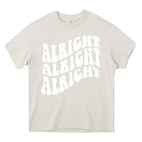 Cream alright alright alright Heavy Core Tee - ArtMosaic