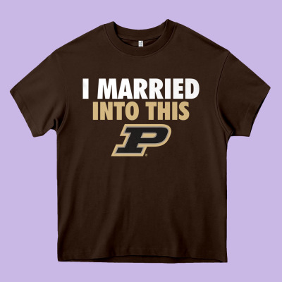 Purdue Boilermakers Married Into This - Apparel Heavy Core Tee Designed By Artmosaic