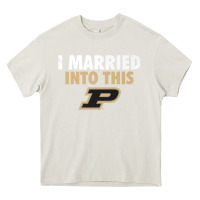 Cream Purdue Boilermakers Married Into This - Apparel Heavy Core Tee - ArtMosaic