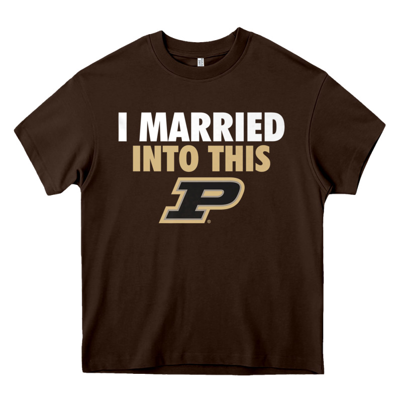 Purdue Boilermakers Married Into This - Apparel Heavy Core Tee by ArtMosaic | Teevron