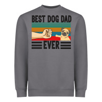Storm Best Dog Dad Ever Heavyweight Sweatshirt - Bettercallsaul