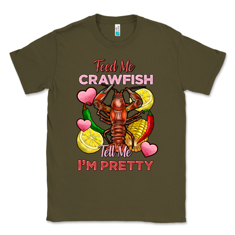 Feed Me Crawfish Tell Me Im Pretty Classic Tee by FaDigitalArtStudio | Teevron