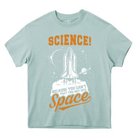 Arona Science: Because You Can't Pray This Shit Into Space Heavy Core Tee - artisFamous