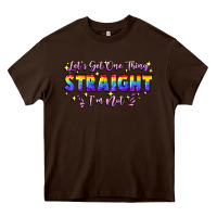 Chocolate Brown Let's get one thing straight i'm not Heavy Core Tee - FaDigitalArtStudio