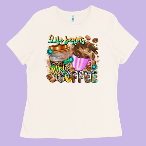 Life Begins After Coffee Ladies Tee Designed By Cowhidedigitalart