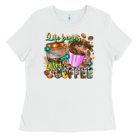 White Life Begins After Coffee Ladies Tee - CowhideDigitalArt