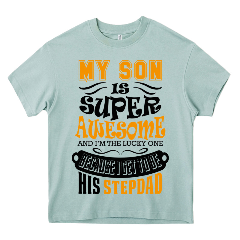 My Son Is Super Awesome His Stepdad Heavy Core Tee by artisFamous | Teevron