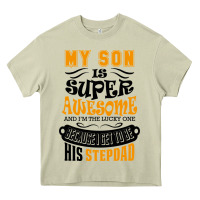 Mossy My Son Is Super Awesome His Stepdad Heavy Core Tee - artisFamous