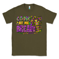 Army Green Come at me breaux Classic Tee - FaDigitalArtStudio