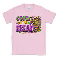 Bubblegum Pink Come at me breaux Classic Tee - FaDigitalArtStudio