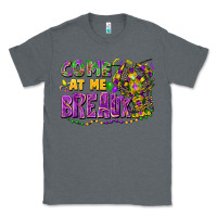 Charcoal Heather Come at me breaux Classic Tee - FaDigitalArtStudio