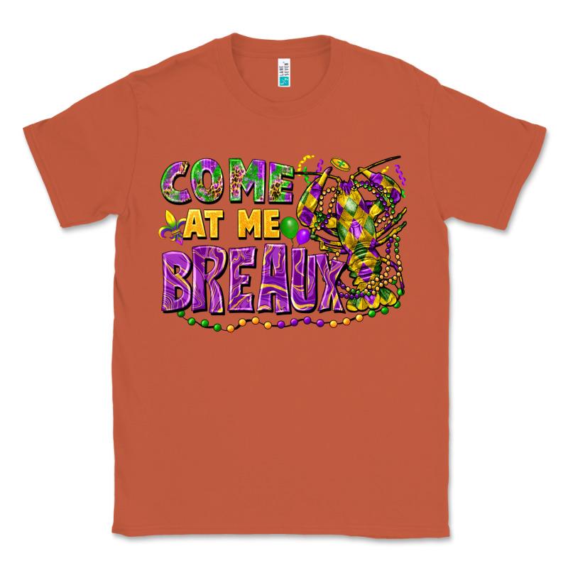Come At Me Breaux Classic Tee by FaDigitalArtStudio | Teevron