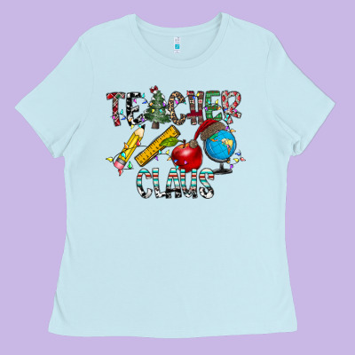 Teacher Calus Ladies Tee Designed By Cowhidedigitalart