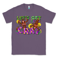 Lavender Let's get cray Classic Tee - FaDigitalArtStudio