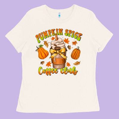 Pumpkin Spice Coffee Club Ladies Tee Designed By Cowhidedigitalart