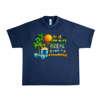 Navy Is It Summer Break Urban Heavy Tee - CowhideDigitalArt