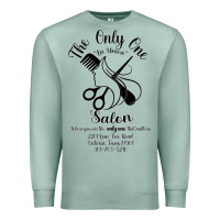 Seafoam The Only One Salon Premium Sweatshirt - Jasminsmagicworld