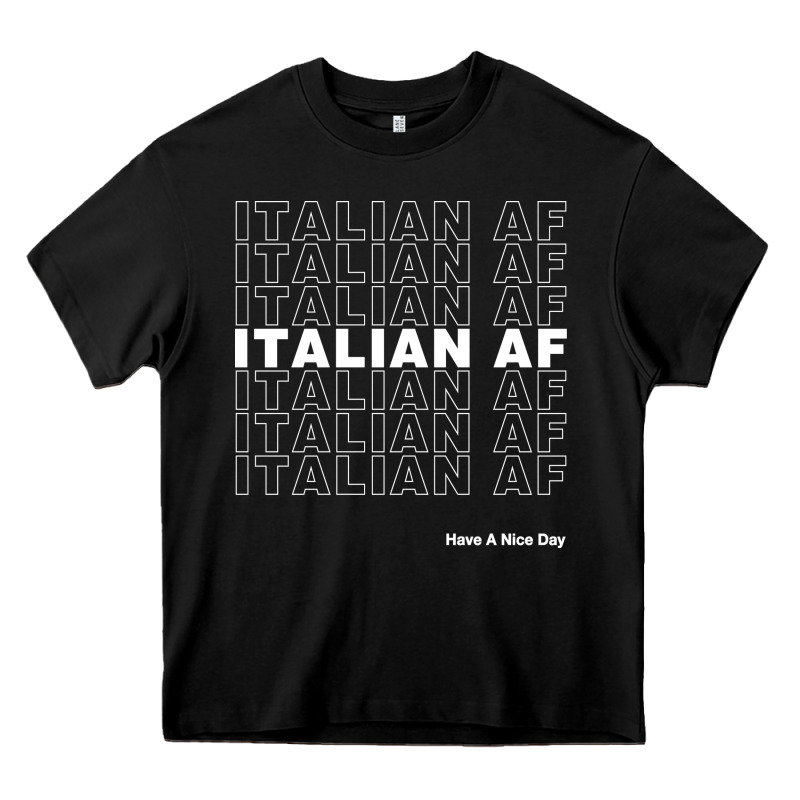 Italian Af Heavy Core Tee by artisFamous | Teevron