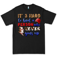 Black It's Hard To Beat A Person Who Never Gives Up Premium Tee - BundleAndBundleShop