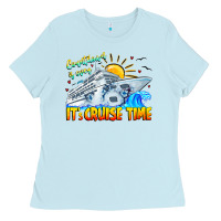 Baby Blue Countdown Is Over It's Cruise Time Ladies Tee - CowhideDigitalArt
