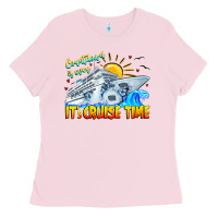 Bubblegum Pink Countdown Is Over It's Cruise Time Ladies Tee - CowhideDigitalArt