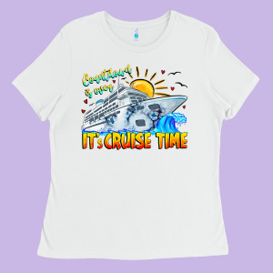 Countdown Is Over It's Cruise Time Ladies Tee Designed By Cowhidedigitalart
