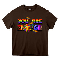 Chocolate Brown you are enough Heavy Core Tee - FaDigitalArtStudio