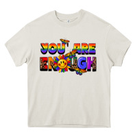 Cream you are enough Heavy Core Tee - FaDigitalArtStudio
