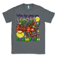 Charcoal Heather when life gives you lemons boil some crawfish mard Classic Tee - FaDigitalArtStudio