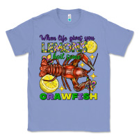 Colony Blue when life gives you lemons boil some crawfish mard Classic Tee - FaDigitalArtStudio