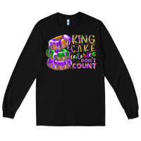 Black king cake calories dont count Long Sleeve Tee - RacoonDesign