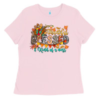 Bubblegum Pink Thankful Blessed Kind Of Mess Ladies Tee - CowhideDigitalArt