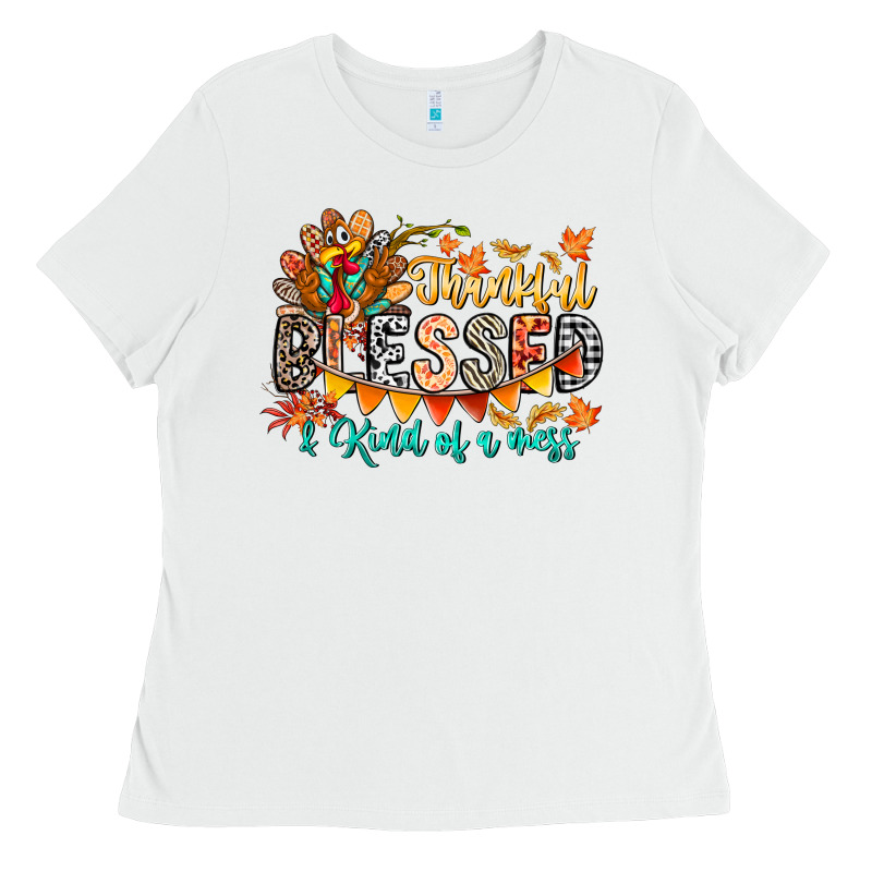 Thankful Blessed Kind Of Mess Ladies Tee by CowhideDigitalArt | Teevron