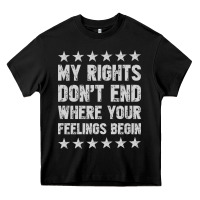 Black My Rights Don't End Where Your Feelings Begin Heavy Core Tee - artisFamous