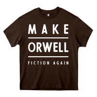 Chocolate Brown Basic Orwell 1984 - Anti Trump Gift Political Heavy Core Tee - artisFamous