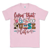 Bubblegum Pink Livin' That Nurse Life Classic Tee - FaDigitalArtStudio