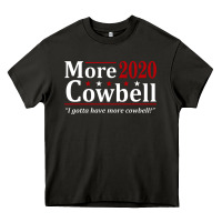 Asphalt more cowbell 2020 election Heavy Core Tee - artisFamous