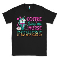 Black Coffee Gives Me Nurse Powers Classic Tee - FaDigitalArtStudio