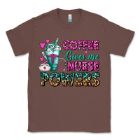 Chestnut Coffee Gives Me Nurse Powers Classic Tee - FaDigitalArtStudio