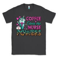 Smoke Coffee Gives Me Nurse Powers Classic Tee - FaDigitalArtStudio