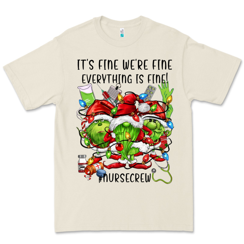It's Fine We're Fine Everythıng Is Fine! Nursecre Premium Tee by FaDigitalArtStudio | Teevron