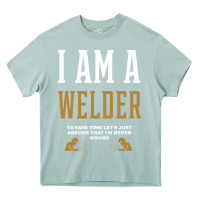 Arona I Am A WELDER - WELDER Job Gift Funny Heavy Core Tee - artisFamous