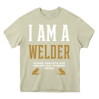 Mossy I Am A WELDER - WELDER Job Gift Funny Heavy Core Tee - artisFamous