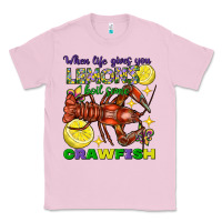 Bubblegum Pink When life gives you lemons boil some crawfish Classic Tee - FaDigitalArtStudio