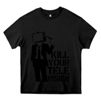 Black kill your television Heavy Core Tee - artisFamous