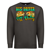 Smoke Bus Driver Off Duty Premium Sweatshirt - Jasminsmagicworld