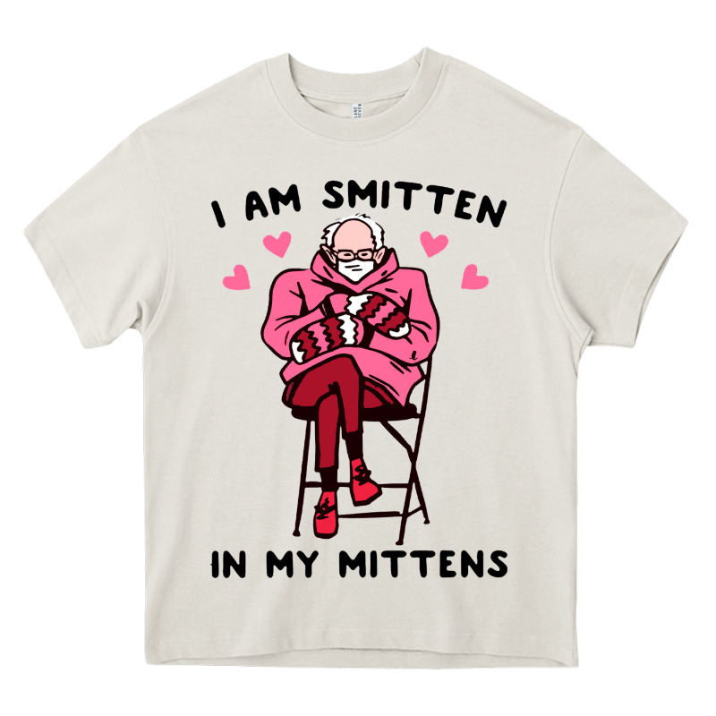 Funny I Am Smitten In My Mittens Bernie Heavy Core Tee by artisFamous | Teevron