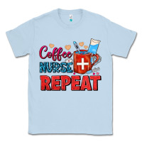 Dusty Blue Coffee Nurse Repeat Classic Tee - FaDigitalArtStudio