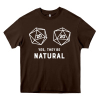 Chocolate Brown yes they're natural 20 dice funny rpg gamer Heavy Core Tee - artisFamous